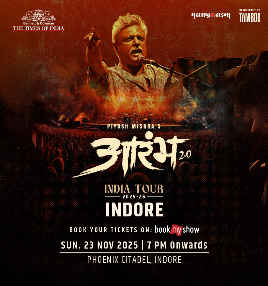 Piyush Mishra's Aarambh 2.0 by TOI - Indore